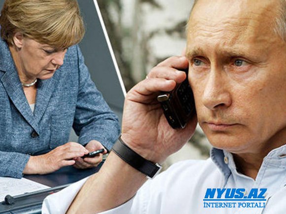 Putin və Merkel Rusiya qazını müzakirə ediblər