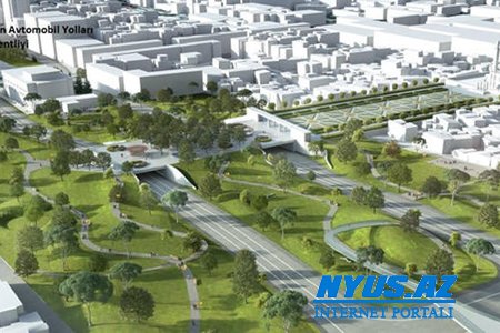 Azərbaycanda İLK! Bakıda nəhəng park-körpü inşa edilir