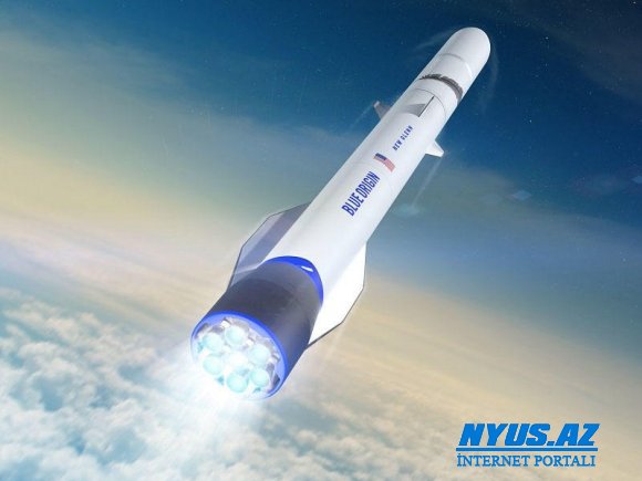 Blue Origin kosmosa turist göndərəcək