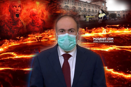 Paşinyandan koronovirus etirafı: ““Ermənistan cəhənnəmdə addımlayır”