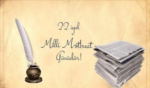 Bu gün Azərbaycanda Milli Mətbuat Günüdür