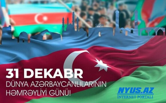 Dünya Azərbaycanlılarının Həmrəyliyi Günüdür