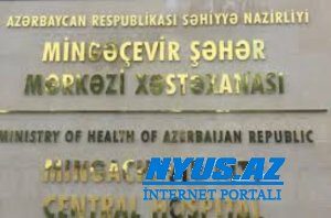 Mingəçevir səhiyyəsinin AĞLAMALI HALI... - BU NƏDİ BELƏ?