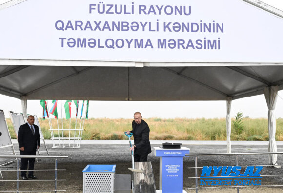 Prezident yeni salınacaq Qaraxanbəyli kəndinin təməlini qoyub - FOTO