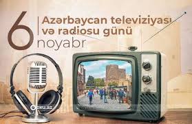 Bu gün Azərbaycan Televiziyası və Radiosu Günüdür