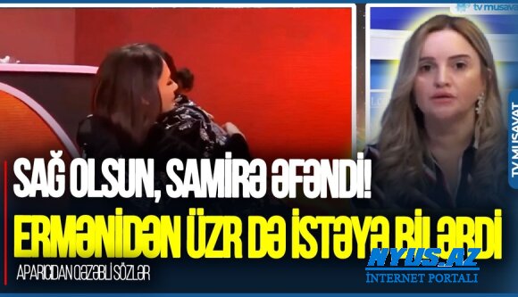 Sevinc Telmanqızıdan Samirə Əfəndiyə SƏRT SÖZLƏR: “Ermənidən üzr də istəyə bilərdi!”
