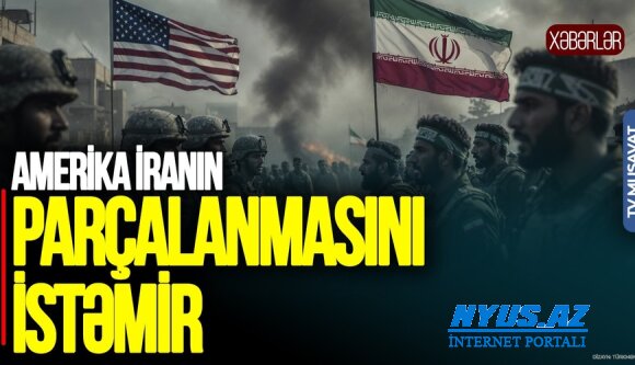 Amerika İranın PARÇALANMASINI İSTƏMİR! Güney Azərbaycan məsələsi... - VİDEO