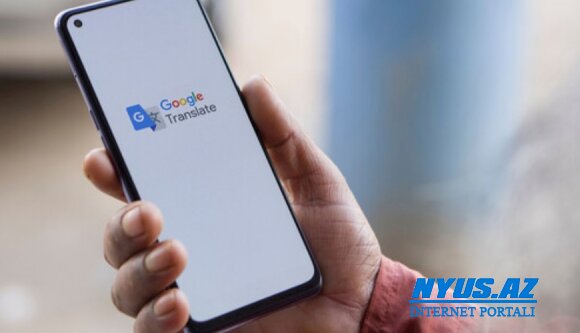 "Google Translate"də inqilabi yenilik