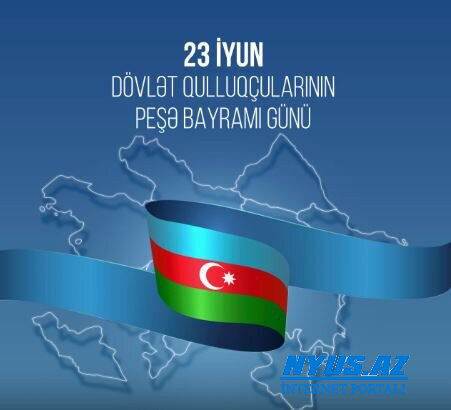 Bu gün dövlət qulluqçularının peşə bayramıdır