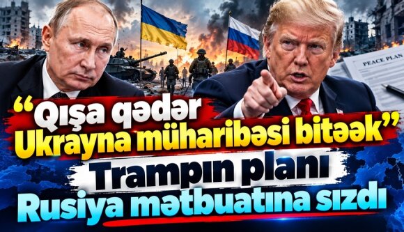 "Qışa qədər Ukrayna müharibəsi bitəcək" - Trampın planı Rusiya mətbuatına sızdı